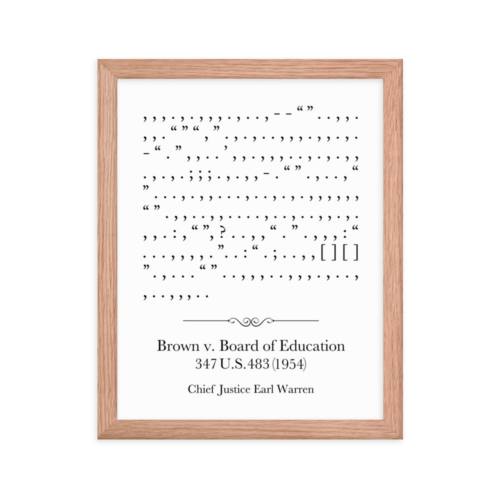 Brown v. Board of Education framed poster print. Law office decor, and law-themed art gifts for attorneys, law students, law school graduation, and the bar exam.