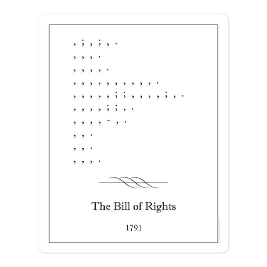 Bill of Rights - Vinyl Sticker