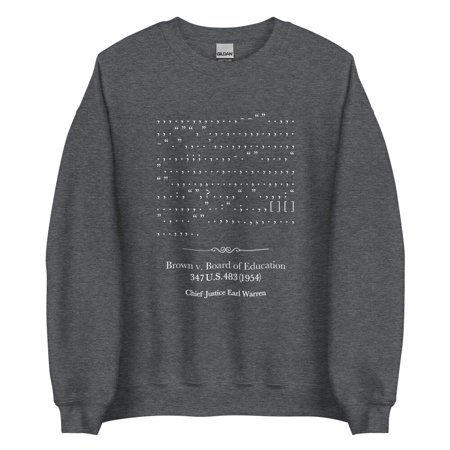 Brown v. Board - Sweatshirt