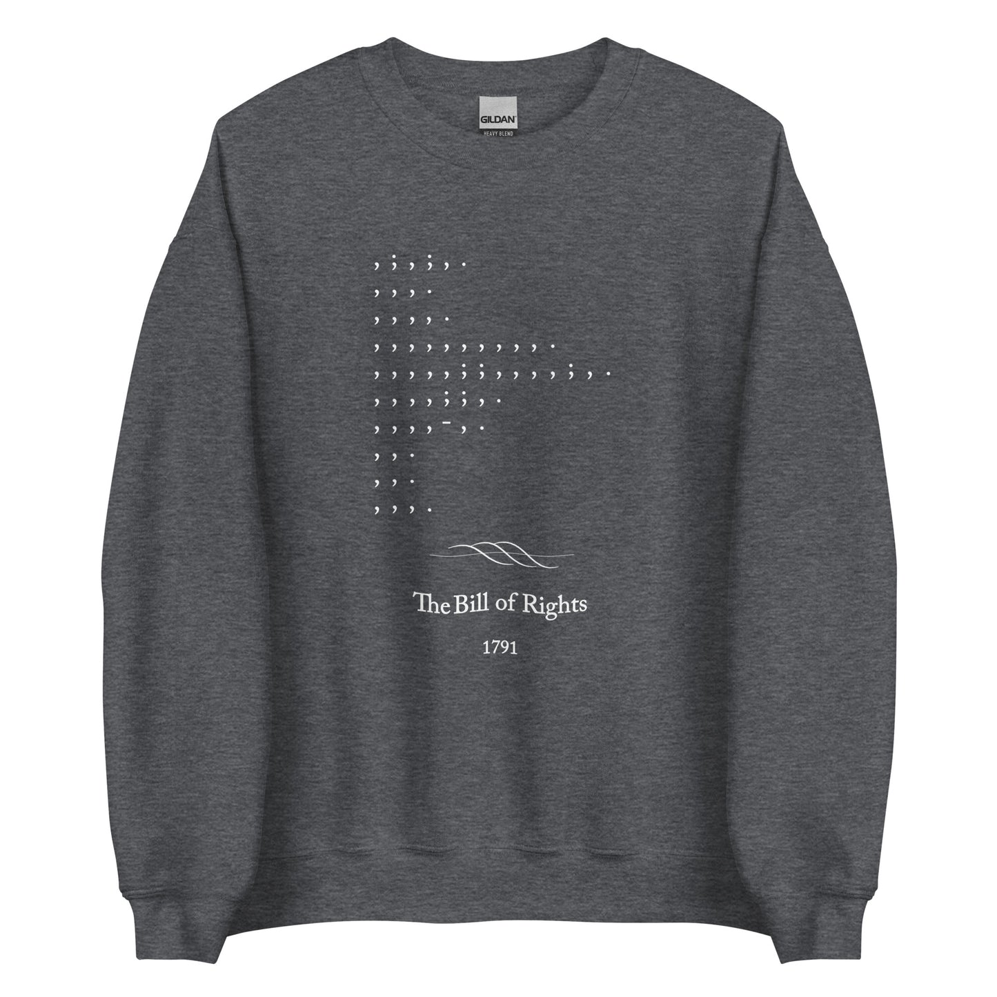 Bill of Rights - Sweatshirt