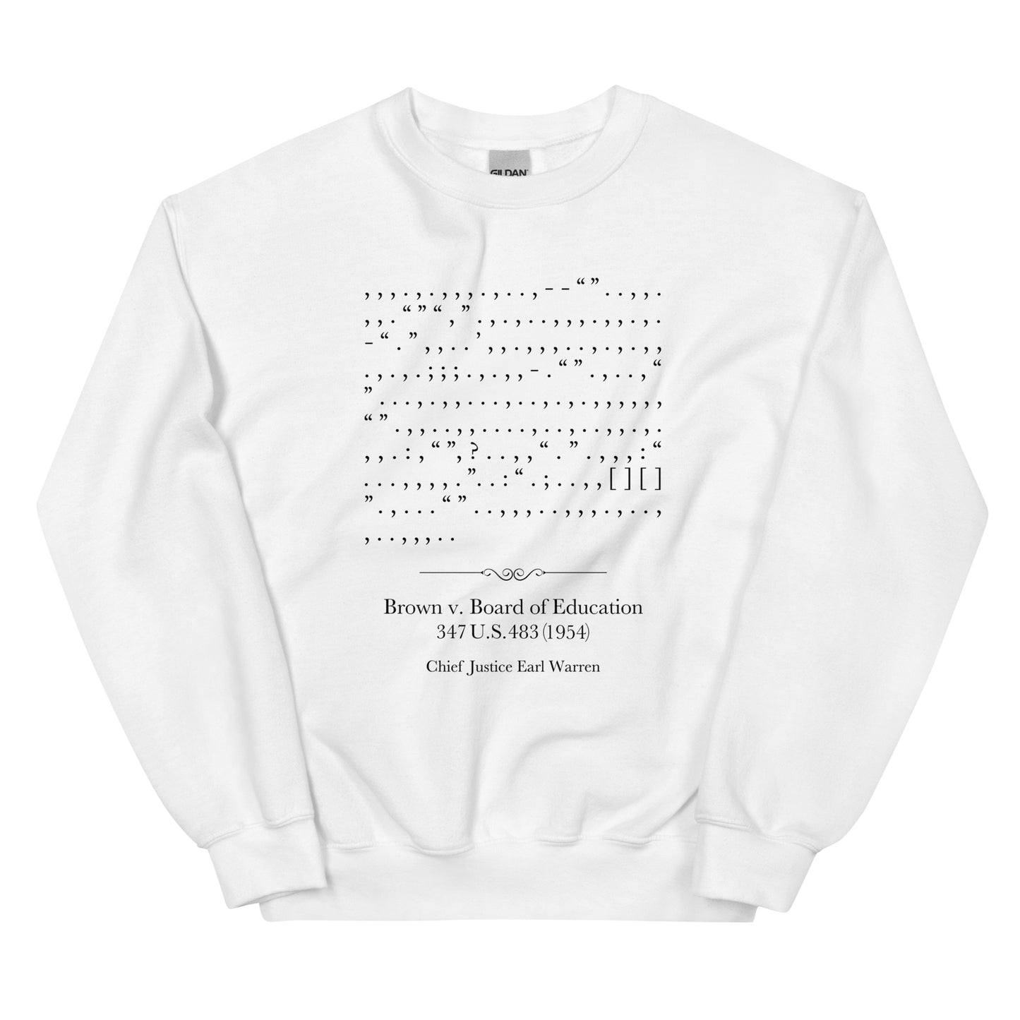 Brown v. Board - Sweatshirt