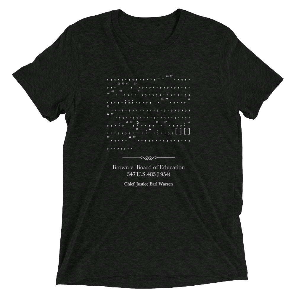 Brown v. Board - Tri-blend t-shirt