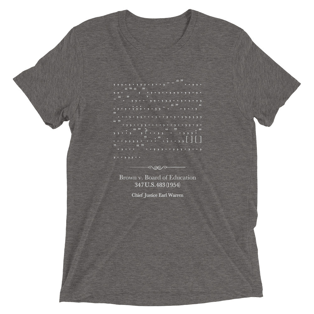 Brown v. Board - Tri-blend t-shirt